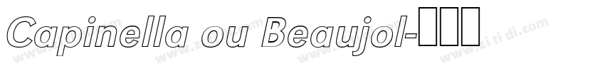 Capinella ou Beaujol字体转换